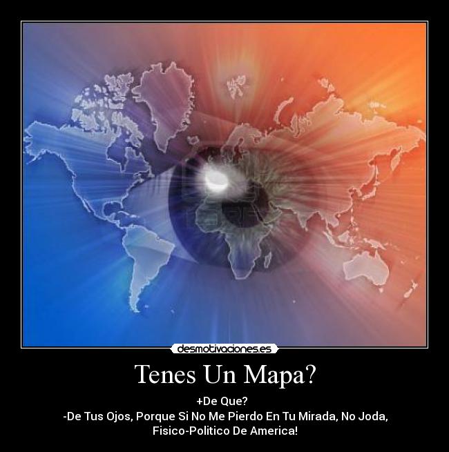 Tenes Un Mapa? - 
