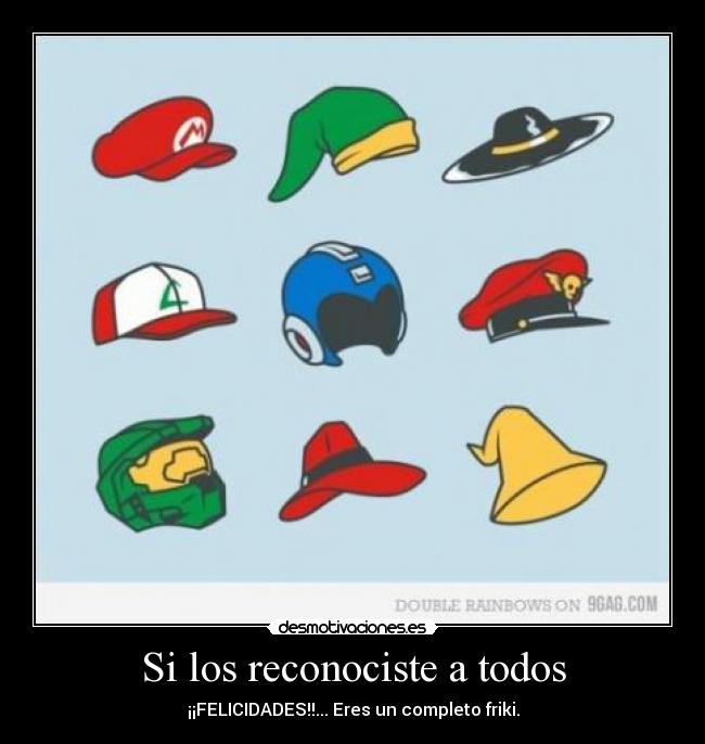 Si los reconociste a todos - ¡¡FELICIDADES!!... Eres un completo friki.
