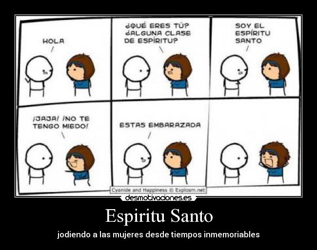 Espiritu Santo - jodiendo a las mujeres desde tiempos inmemoriables