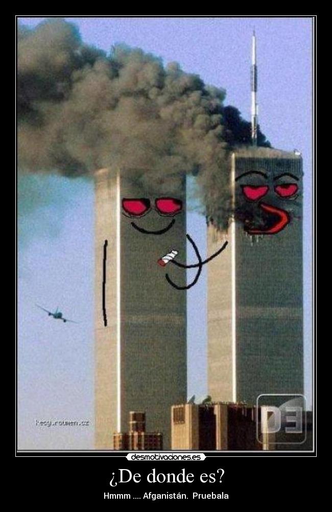 ¿De donde es? - Hmmm .... Afganistán. Pruebala