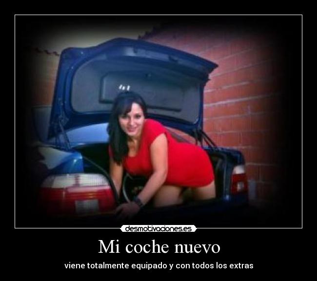 Mi coche nuevo - viene totalmente equipado y con todos los extras