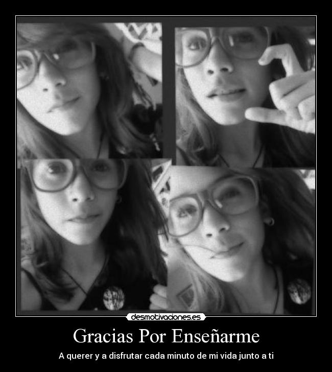 Gracias Por Enseñarme -