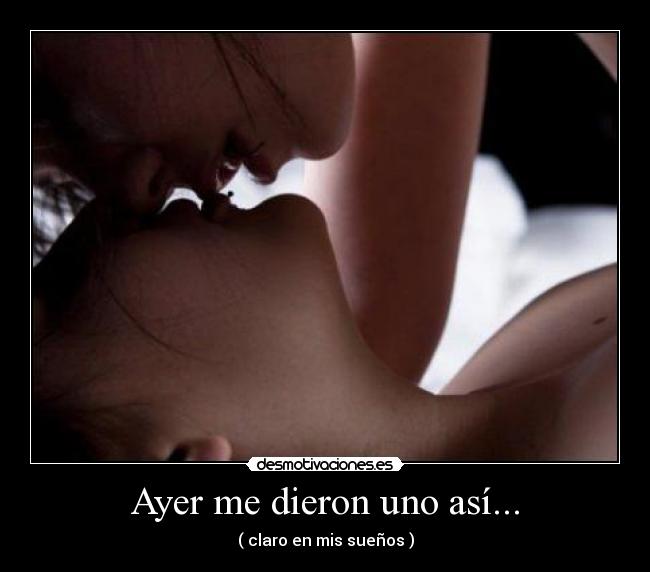 Ayer me dieron uno así... - 