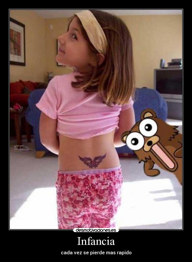 Infancia - cada vez se pierde mas rapido