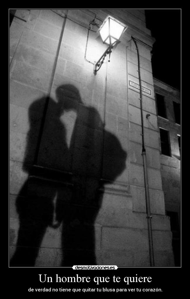 Un hombre que te quiere -