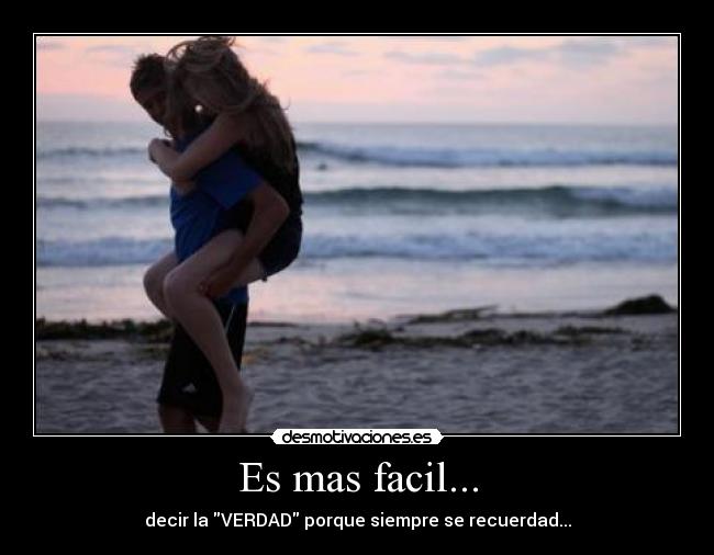 Es mas facil... - 