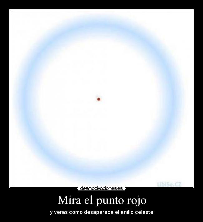 Mira el punto rojo - 