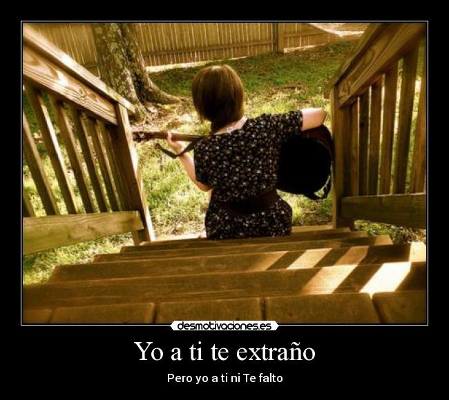 Yo a ti te extraño - 