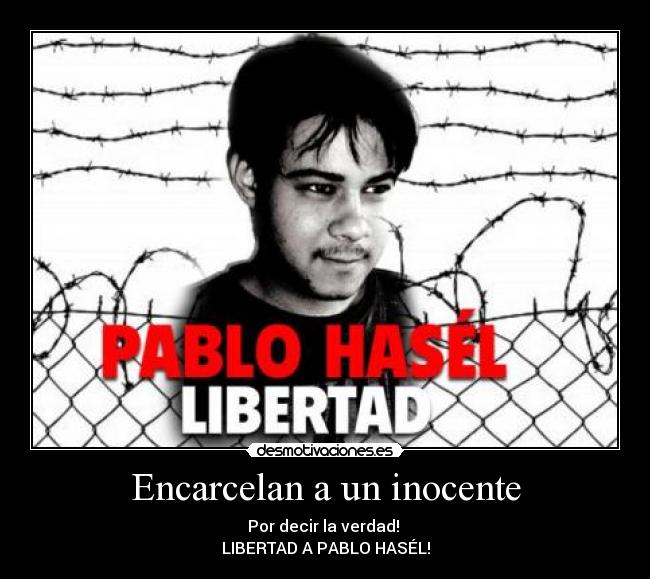 carteles pablo hasel desmotivaciones