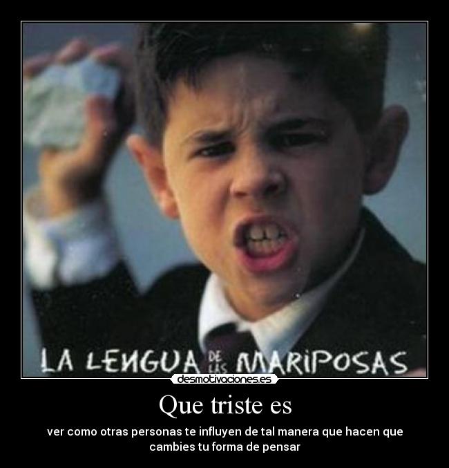Que triste es - 