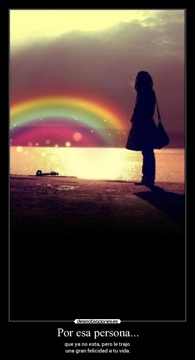 Por esa persona... - 