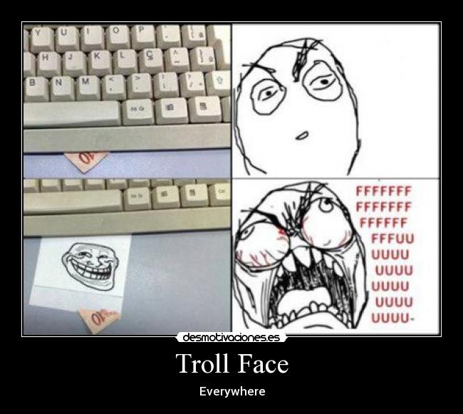 Troll Face - Everywhere