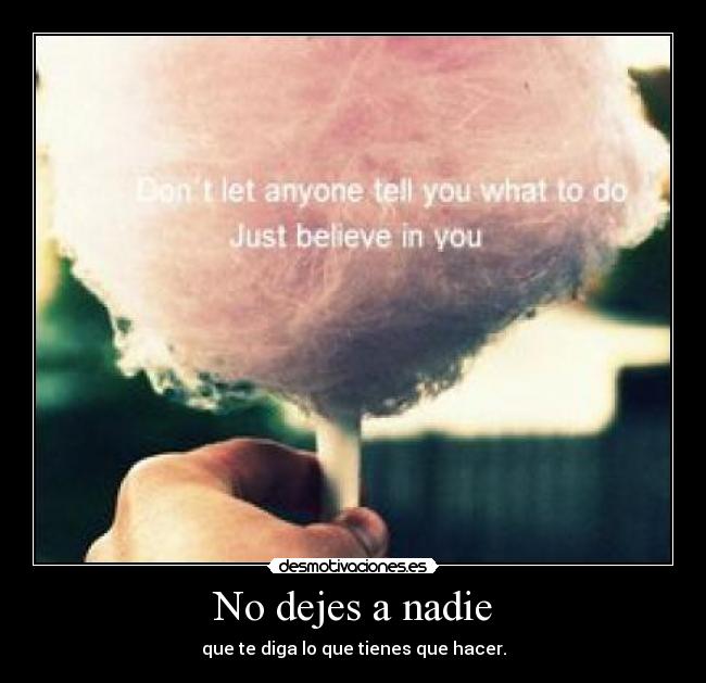 No dejes a nadie - 