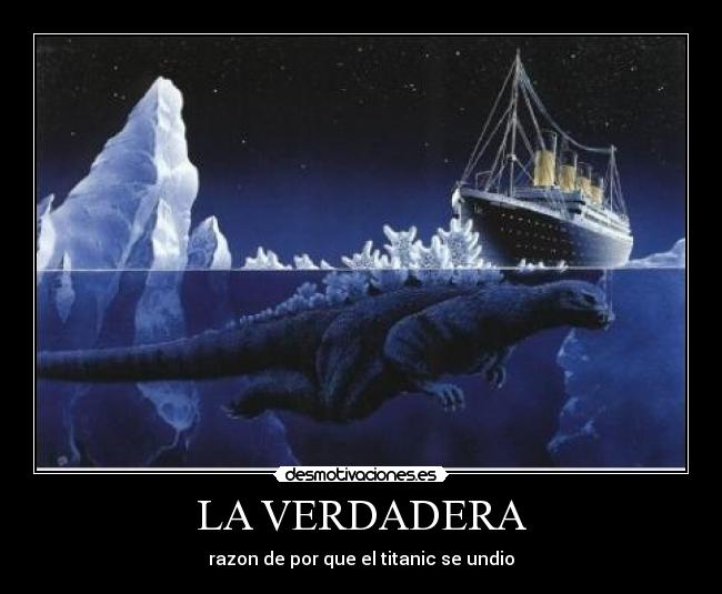 LA VERDADERA - razon de por que el titanic se undio