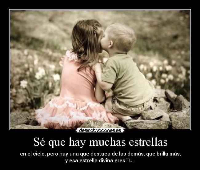 Sé que hay muchas estrellas -