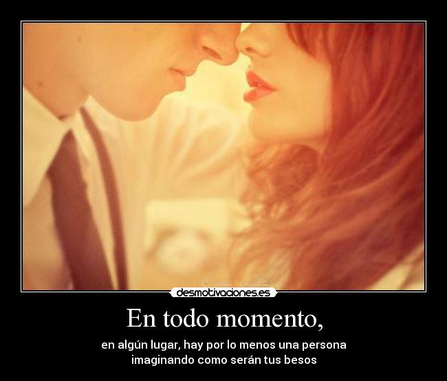 En todo momento, - 