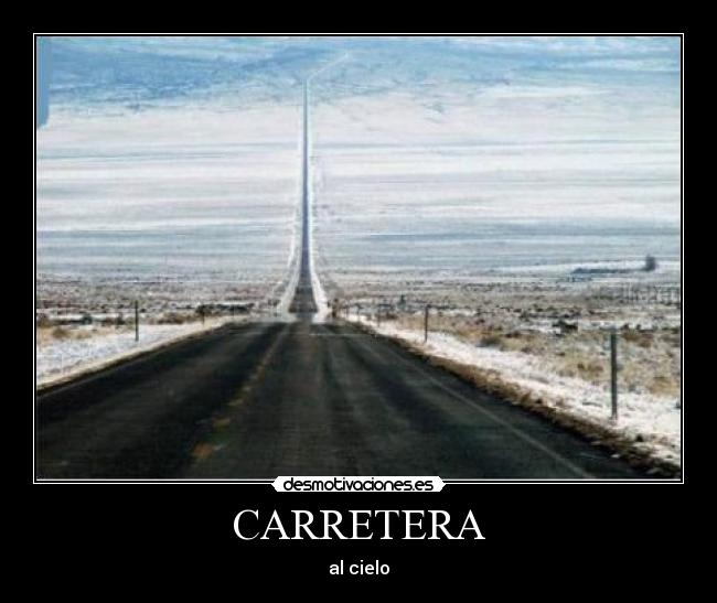 CARRETERA - al cielo