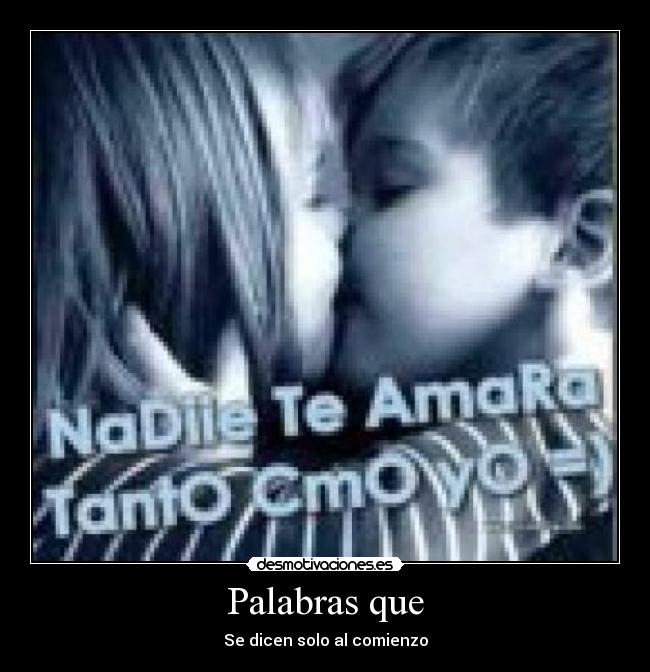 Palabras que - Se dicen solo al comienzo