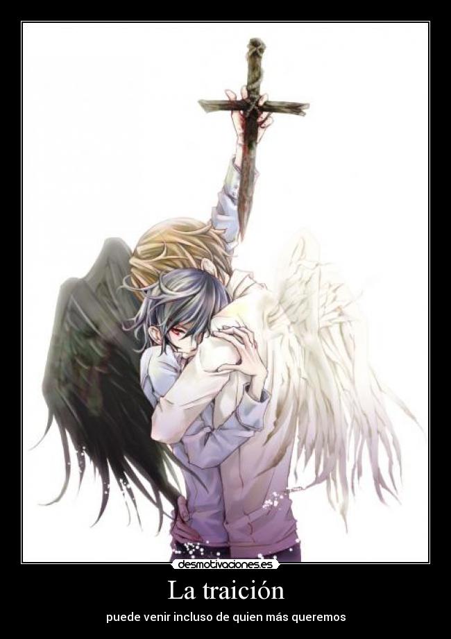 La traición - puede venir incluso de quien más queremos