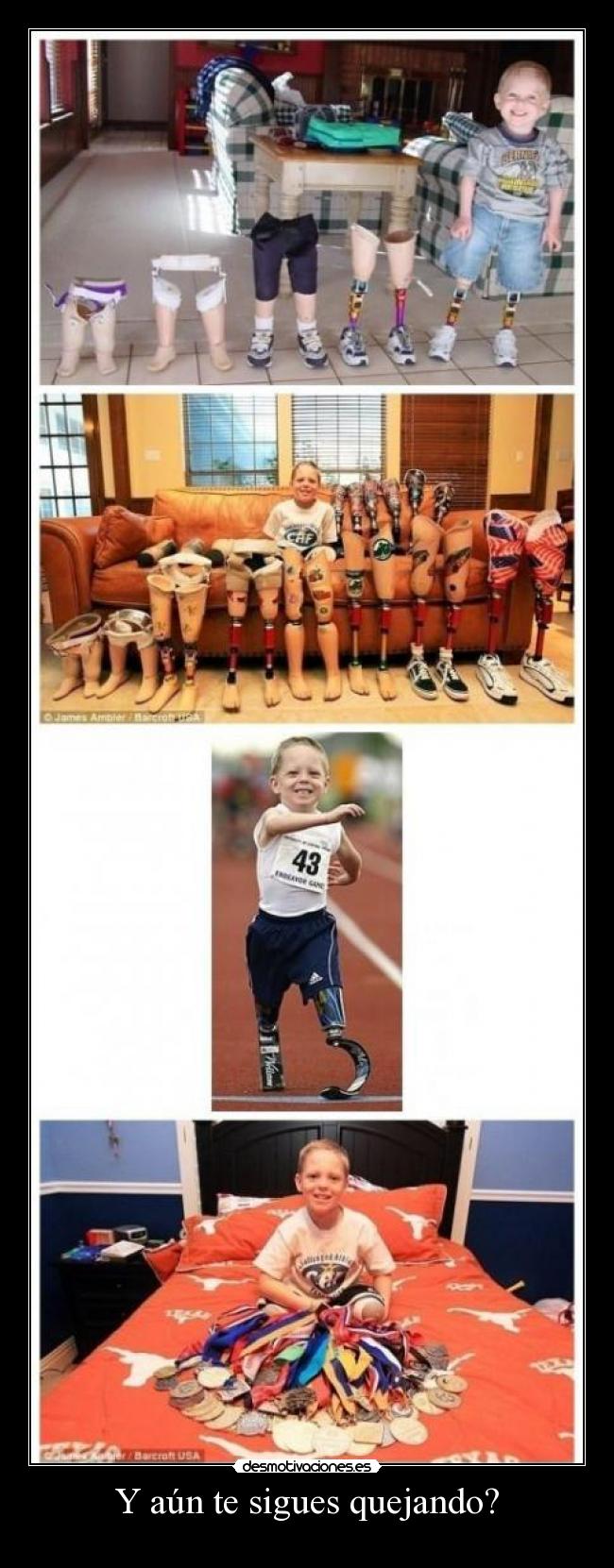 Y aún te sigues quejando? - 