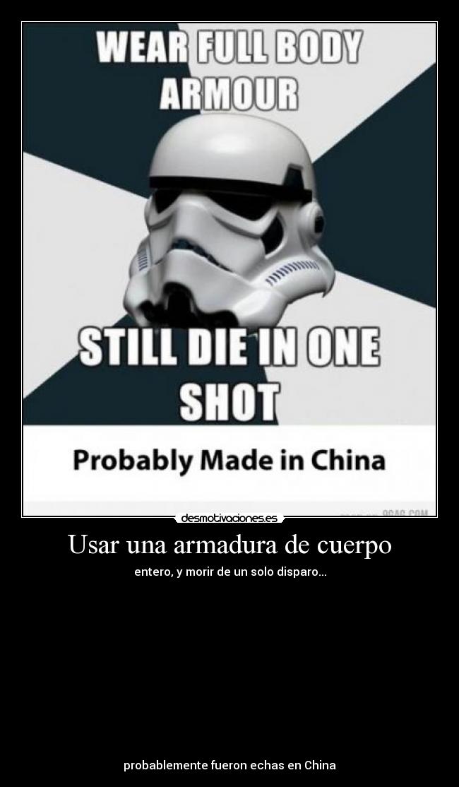 Usar una armadura de cuerpo -