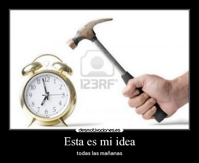 Esta es mi idea - 