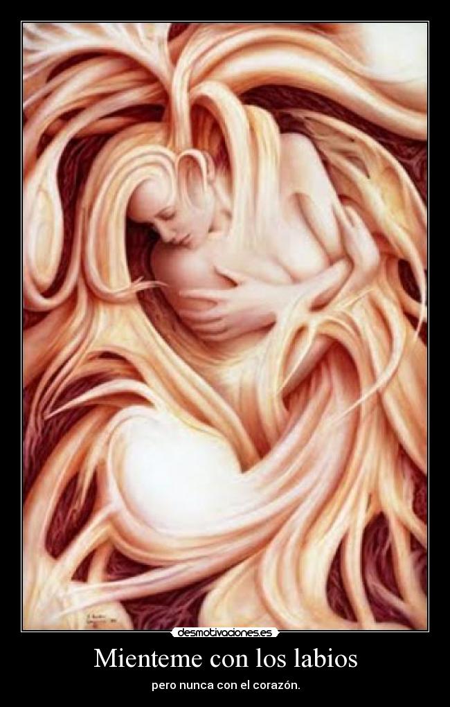 Mienteme con los labios -