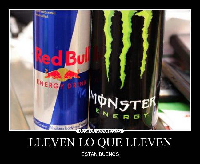 LLEVEN LO QUE LLEVEN - ESTAN BUENOS