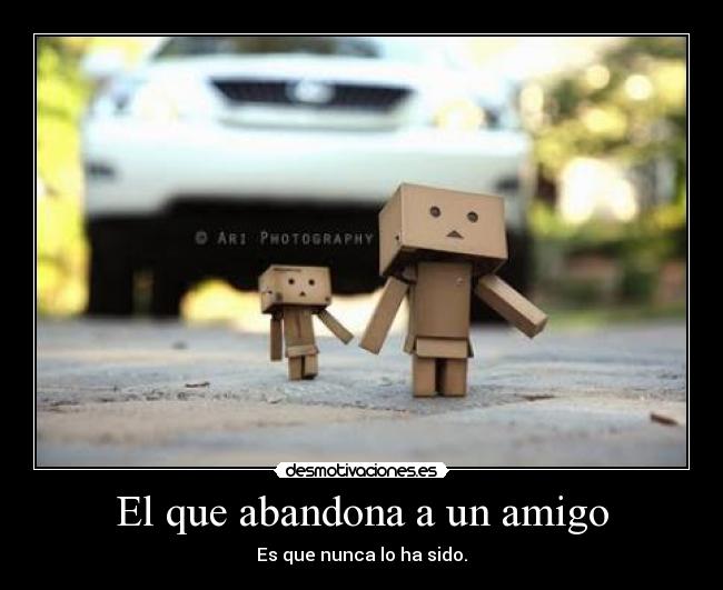 carteles amigos desmotivaciones