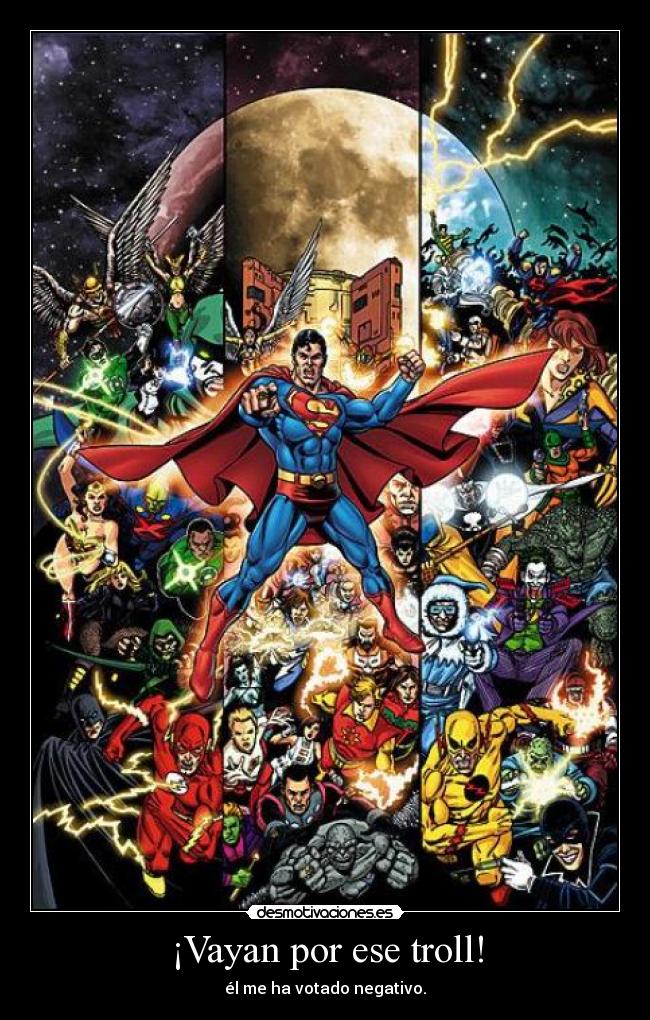 ¡Vayan por ese troll! -