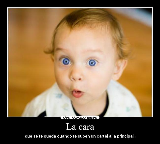 La cara - 