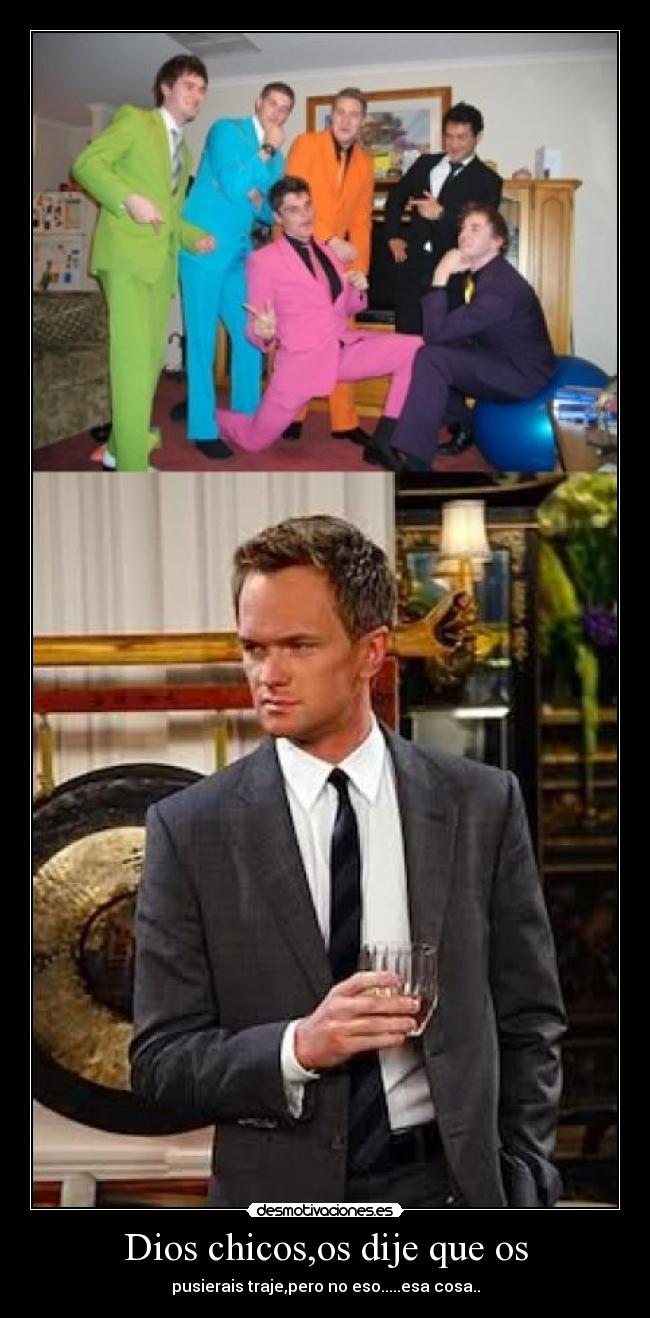 carteles dios barney stinson mor89 elclanviral bollicao hipsalami desmotivaciones