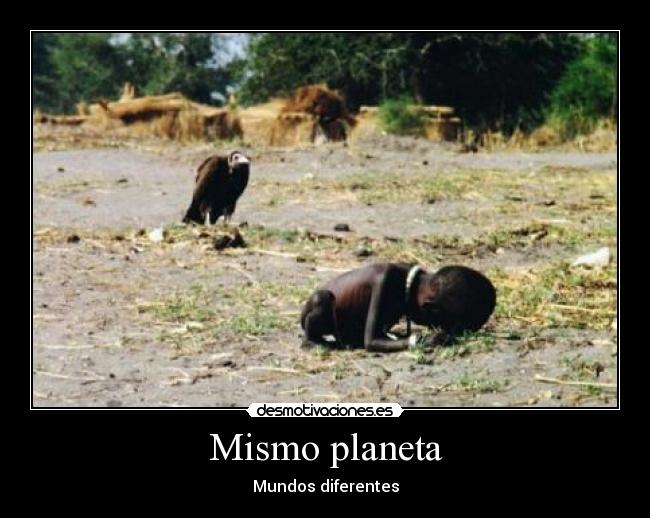 Mismo planeta - Mundos diferentes