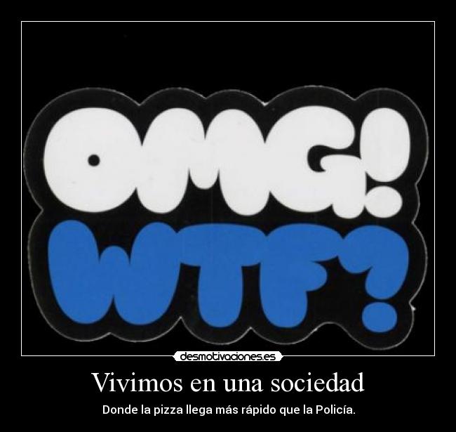 Vivimos en una sociedad - 
