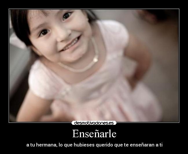 Enseñarle -