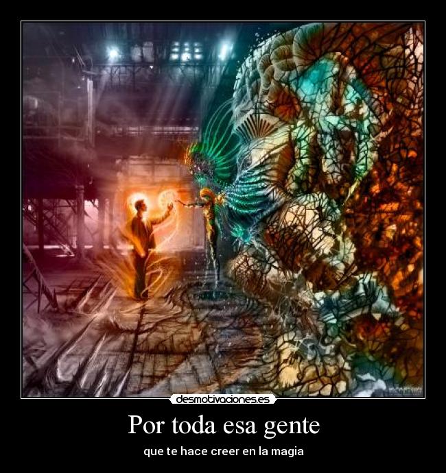 Por toda esa gente -