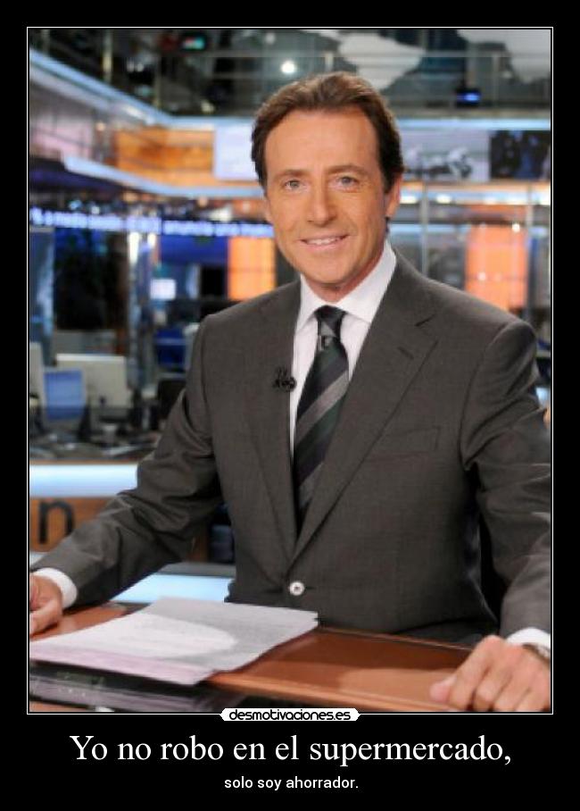 Yo no robo en el supermercado, - 