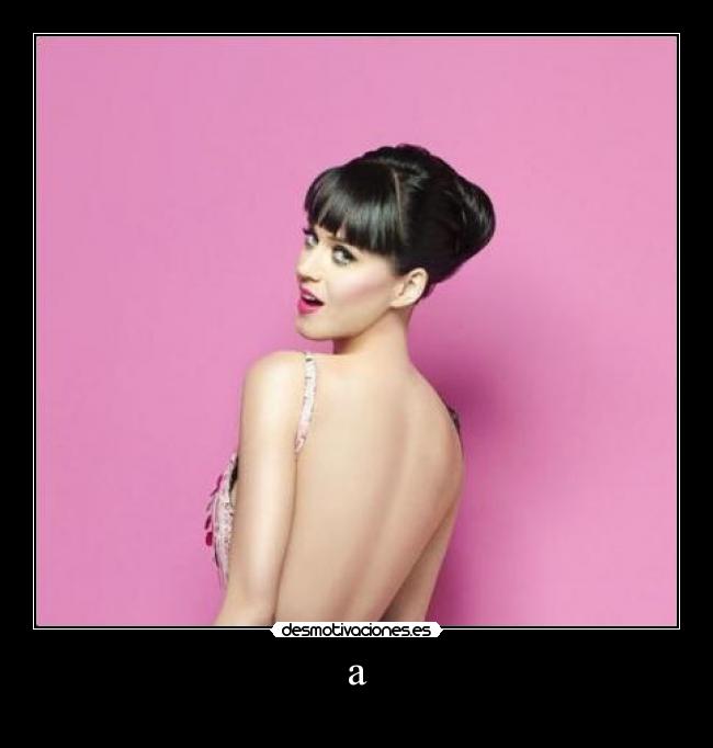 carteles katy perry clandelocos desmotivaciones