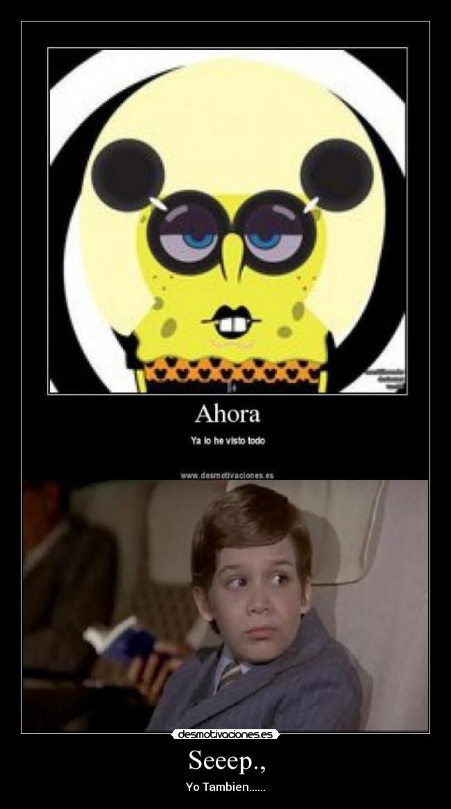 Seeep., - Yo Tambien......