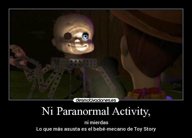 Ni Paranormal Activity, - 