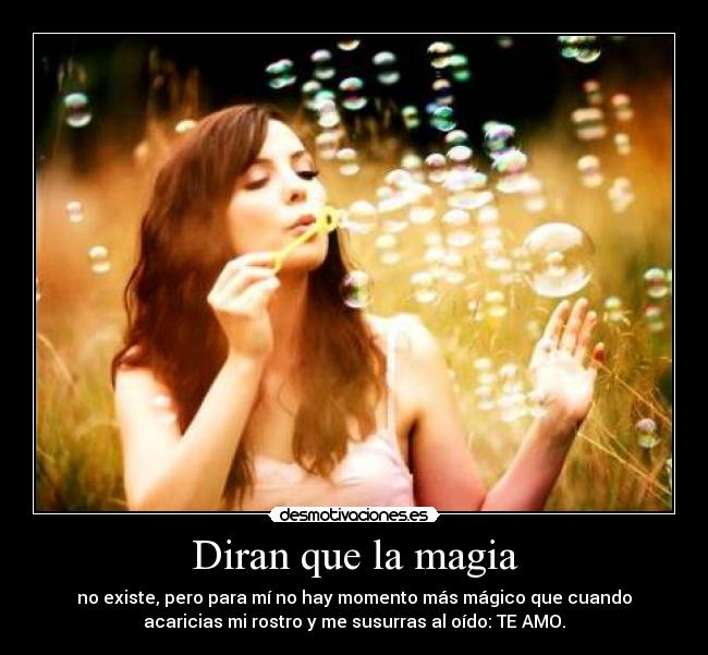 Diran que la magia -