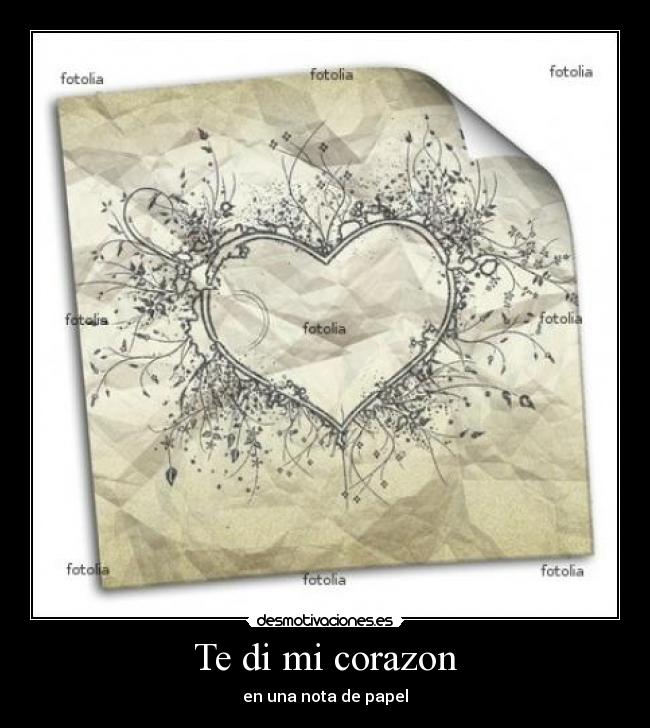 Te di mi corazon -