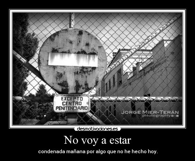 carteles voy estar ariadnap desmotivaciones