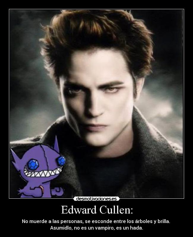 Edward Cullen: - 