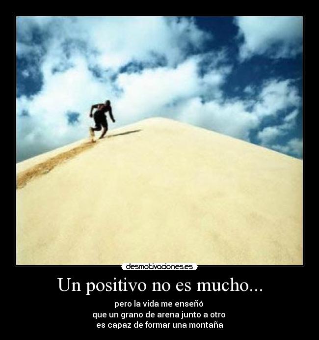 Un positivo no es mucho... -