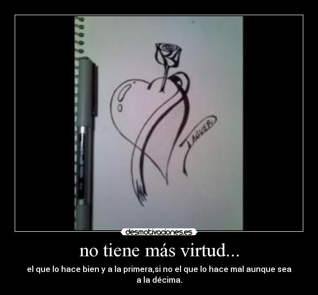 carteles dibujo virtud bien desmotivaciones