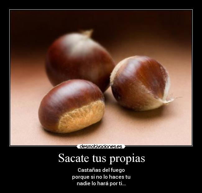 Sacate tus propias -