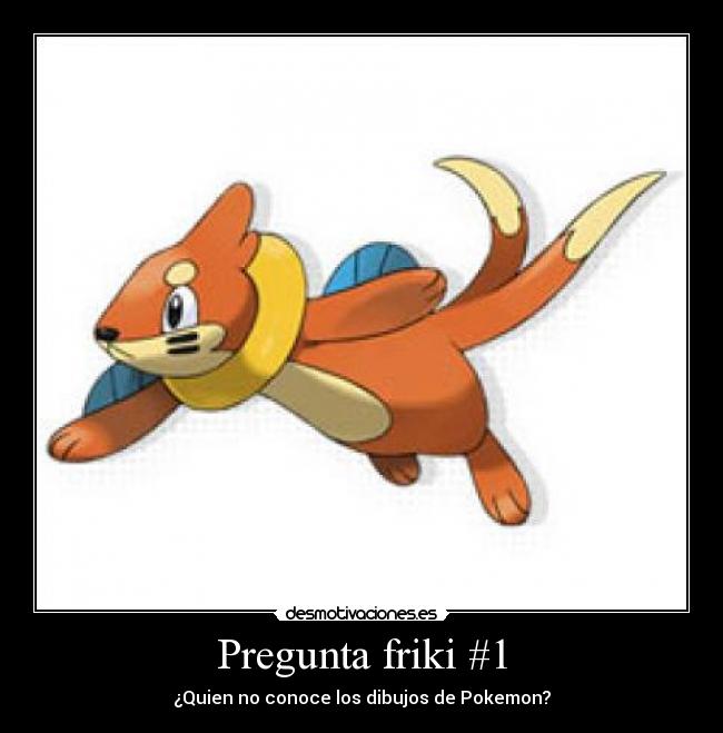 Pregunta friki #1 -