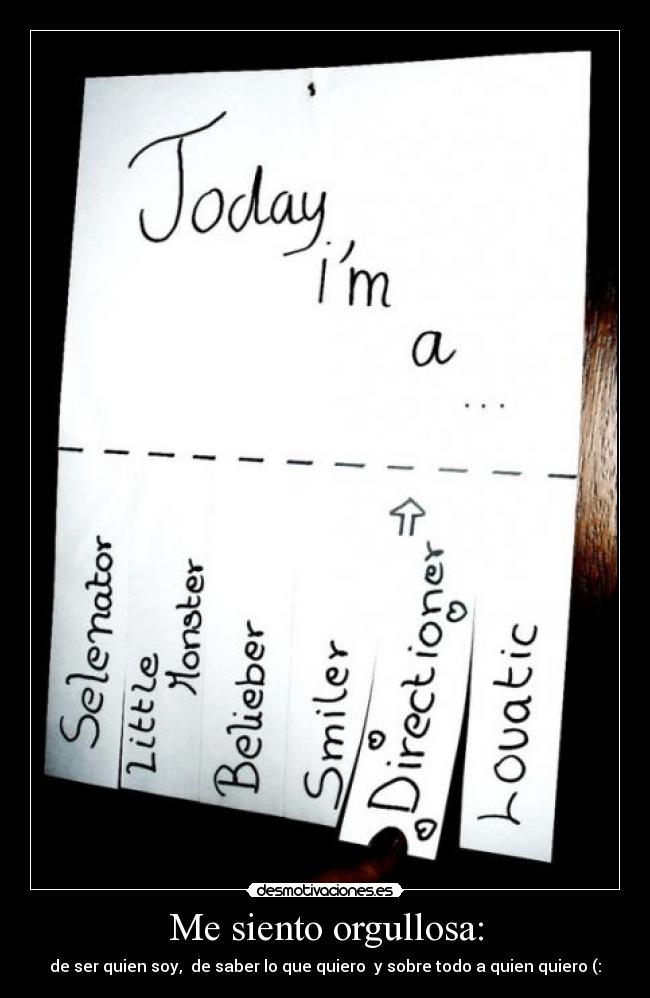 Me siento orgullosa: -