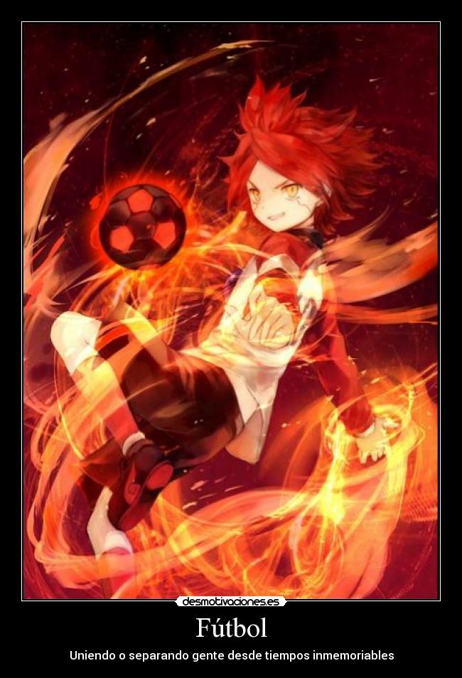 Fútbol - Uniendo o separando gente desde tiempos inmemoriables